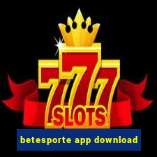 betesporte app download